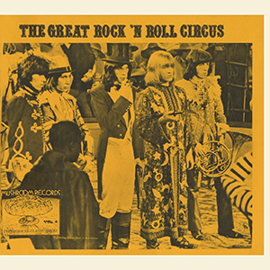 The Who / Various Artists - The Great Rock 'n Roll Circus - 12-11-68 - LP (Orange Paper Art Version)