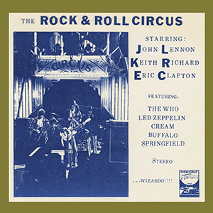 The Who - The Rock 'N Roll Circus - LP 12-11-68 - Phonygraf