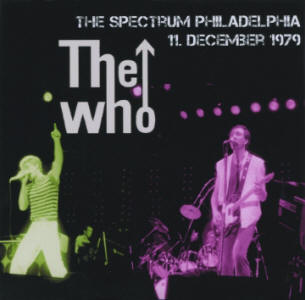 The Who - The Spectrum Philadelphia - 15 December 1975 - CD