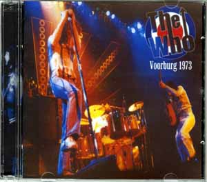 The Who - Voorburg 1973 - CD