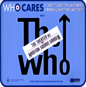 The Who - Who Cares - A Concert To Benefit Teen Cancer America & Memorial Sloan Kettering Cancer Center - CD