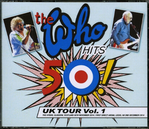 The Who - The Who Hits 50! UK Tour Vol. 1 - CD