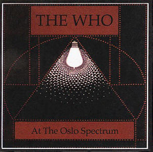 The Who At The Oslo Spectrum - CD