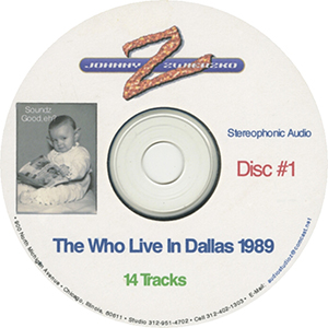 The Who - "Live In Dallas, TX - September 3, 1989" - Disc 1