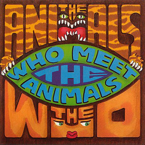 The Who - Who Meets The Animals - CD