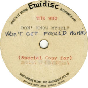 The Who - Won't Get Fooled Again / Don't Know Myself - 1971 UK 45 (Acetate)