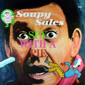Soupy Sales - Spie With A Pie LP (reissue)
