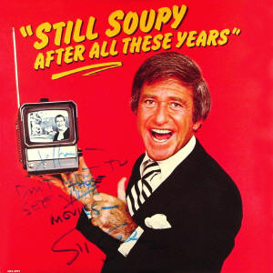 Soup Sales - Still Soupy After All These Years LP (Autographed)
